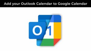 Como adicionar seu calendário do Outlook ao GCal