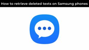 Como encontrar mensagens excluídas em seu telefone Samsung Galaxy