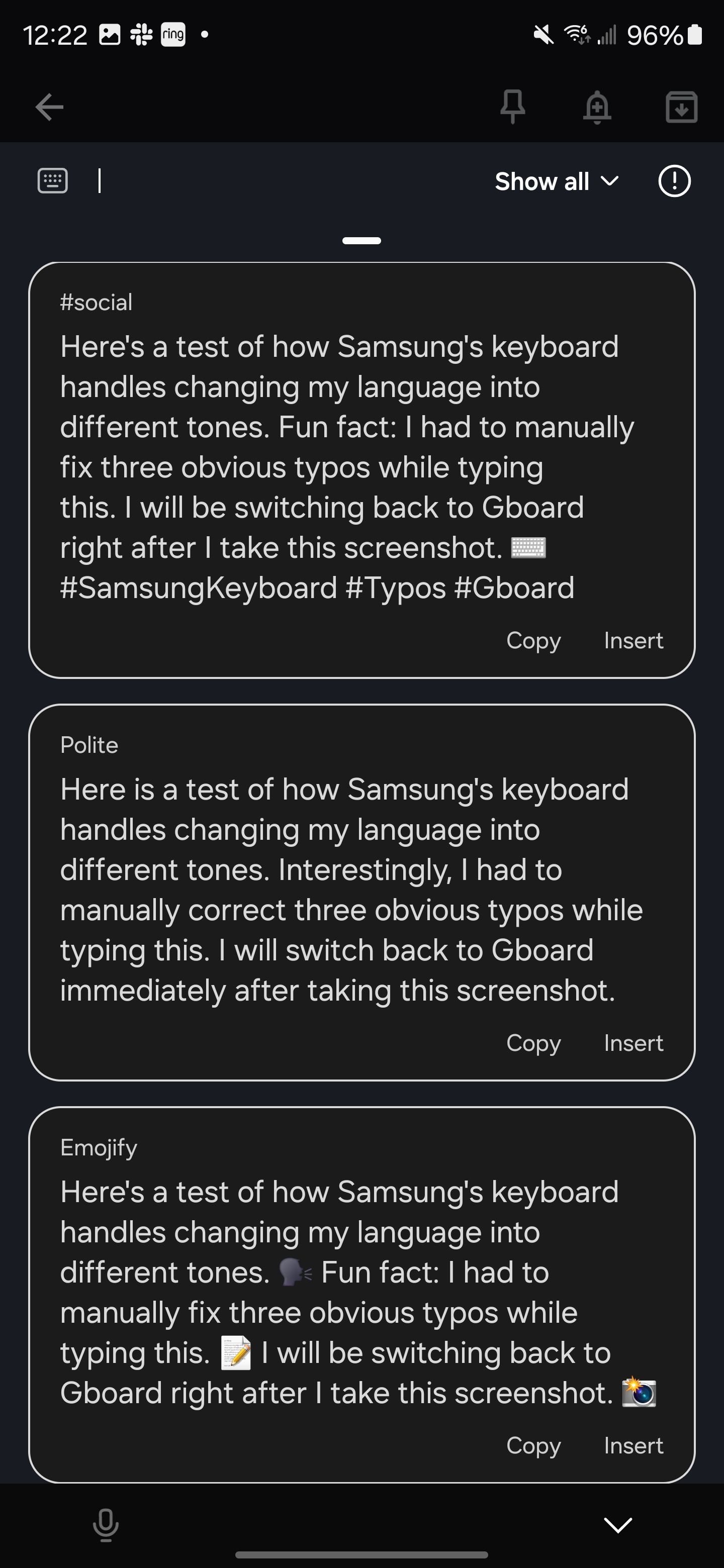 O teclado da Samsung reescreveu meu texto em diferentes formatos.