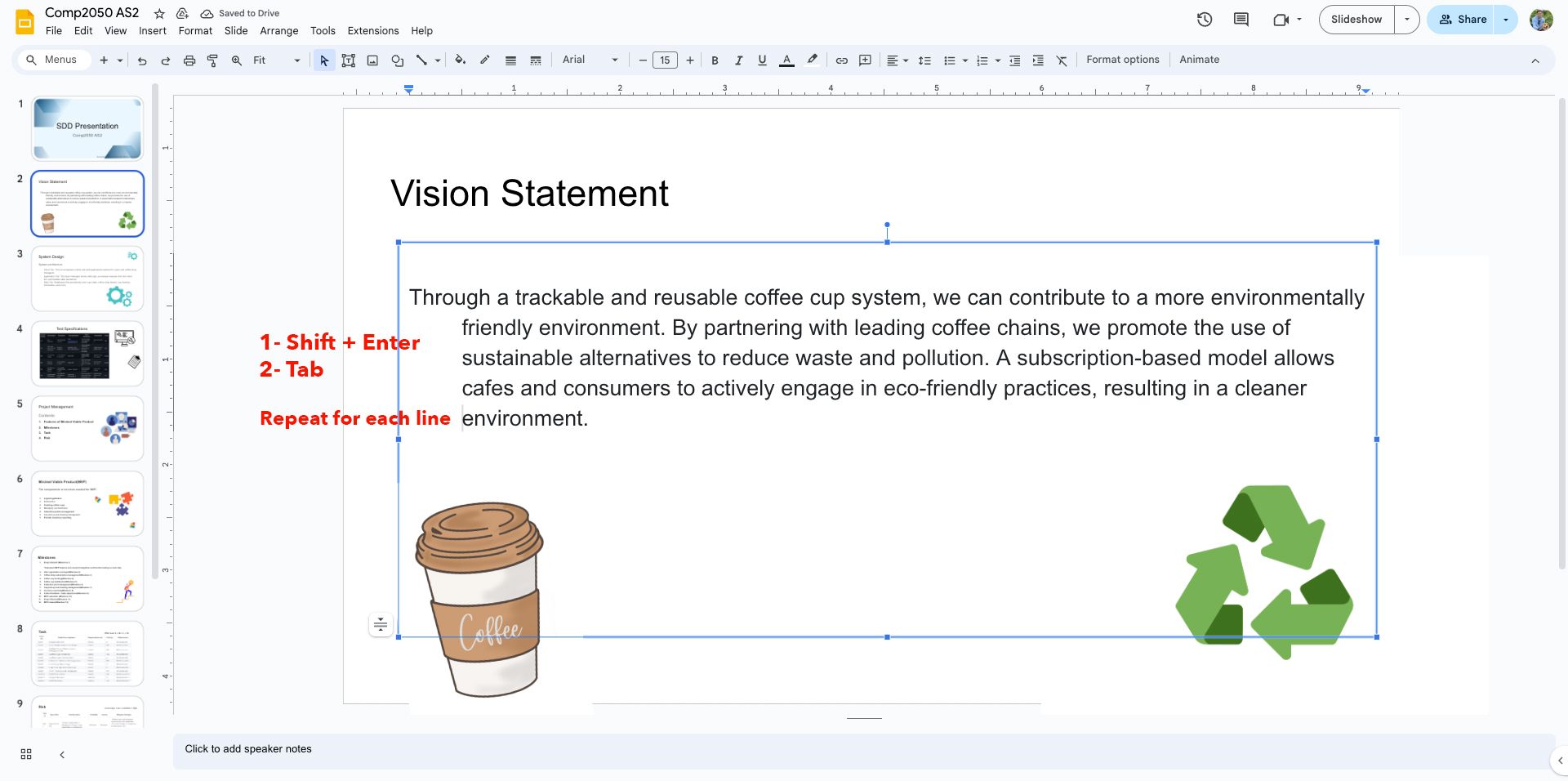 Uma captura de tela de uma apresentação do Apresentações Google com instruções sobrepostas sobre como criar uma nova linha sem marcador e depois recuá-la, sugerindo o uso de 'Shift + Enter' e depois 'Tab' para formatação