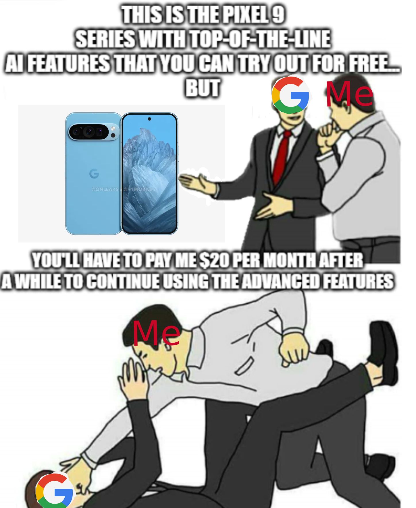 Um meme mostrando o Google promovendo o Pixel 9 com Gemini AI Advanced gratuito e pedindo que você pague depois.